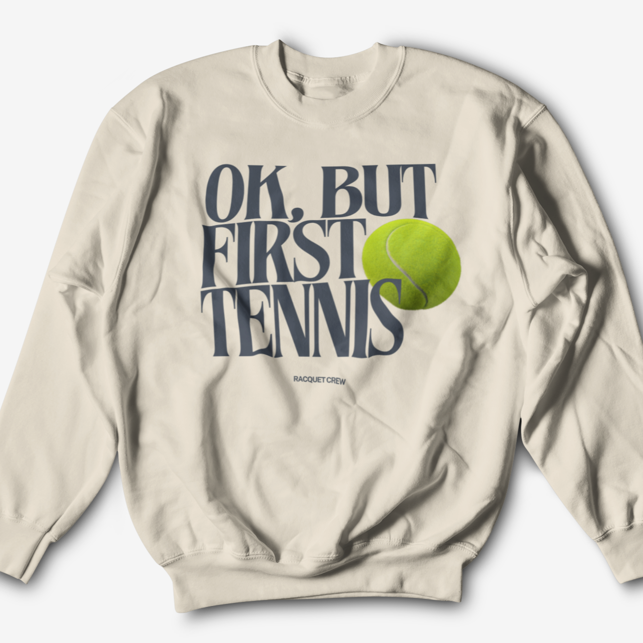 OK BUT FIRST TENNIS CREWNECK - TAN